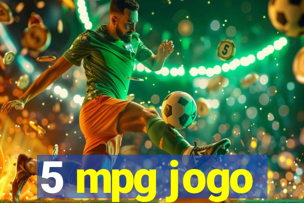 5 mpg jogo